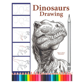 How to Draw Dinosaurs The StepbyStep Way to Draw  - 25 Cool Gift Ideas for 10-Year-Old Boys That Do Not Suck
