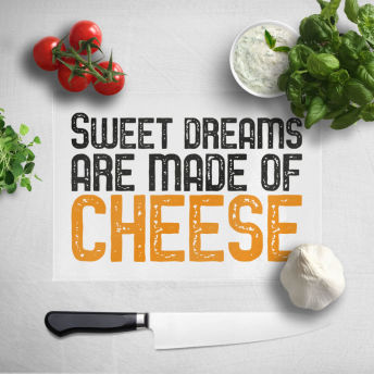 Sweet Dreams Are Made Of Cheese Glass Chopping Board - 