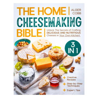 The Home Cheesemaking Bible - 9 Exquisite Gifts for Cheese Lovers