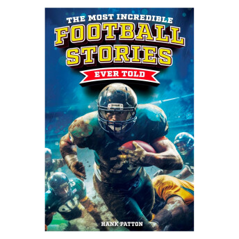 The Most Incredible Football Stories Ever Told - 6 Awesome Gift Ideas for American Football Fans