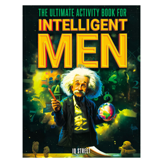 The Ultimate Activity Book for Intelligent Men
